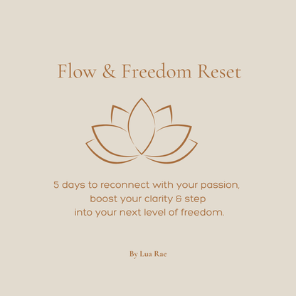 Flow and Freedom Reset