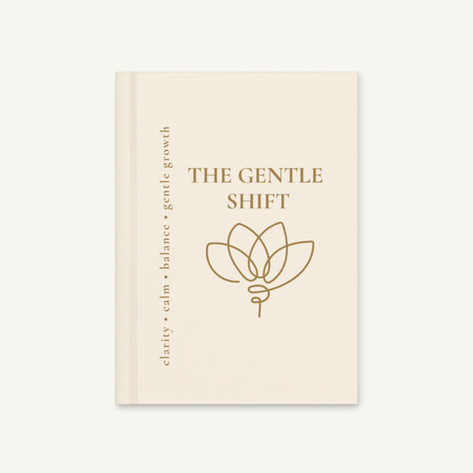 The Gentle Shift – Elegant Hardcover Journal for Mindful Living